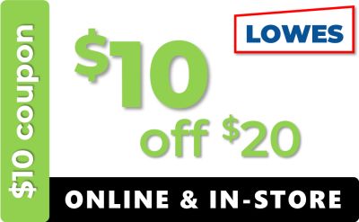 Lowes Coupon - $10 off $20